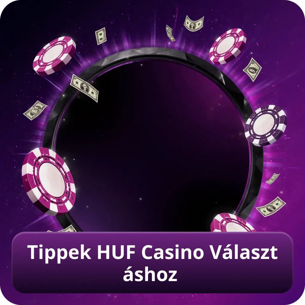 Tippek HUF Casino Választáshoz